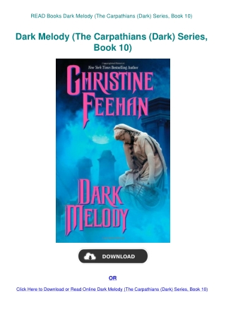 READ Books Dark Melody (The Carpathians (Dark) Series  Book 10)