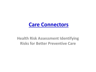 Health Risk Assessment Identifying Risks for Better Preventive Care