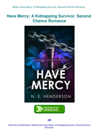 Books Have Mercy A Kidnapping Survivor  Second Chance Romance