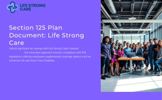 section 125 plan document life strong care unlock