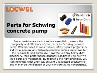 Tips for Extending the Lifespan of Parts for Schwing Concrete Pump