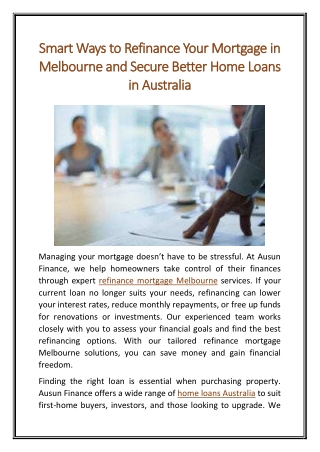 Smart Ways to Refinance Your Mortgage in Melbourne and Secure Better Home Loans in Australia