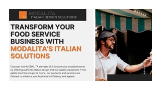 Transform Your FOOD SERVICE Business with MODALiTA's Italian Solutions