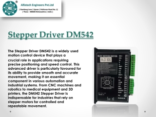 Exploring Different Applications of Stepper Driver DM542