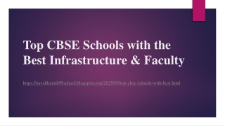 Top CBSE Schools with the Best Infrastructure & Faculty