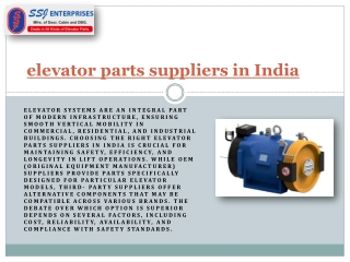 Comparison Between OEM and Third-Party Elevator Parts Suppliers in India
