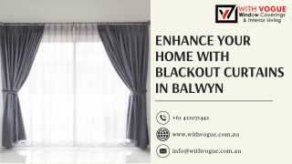 Enhance Your Home with Blackout Curtains in Balwyn