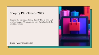 Shopify Plus Trends 2025: The Future of E-Commerce