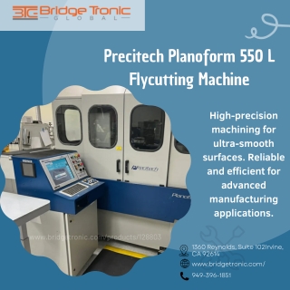 precitech planoform 550 l flycutting machine