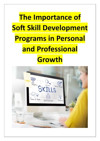The Importance of Soft Skill Development Programs in Personal and Professional Growth