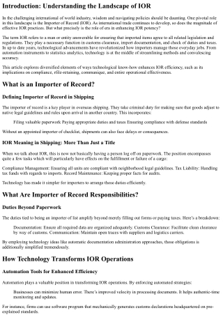 What is the Role of Technology in Enhancing IOR Efficiency?