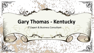 Gary Thomas (Kentucky) - A Deal-Making Pro