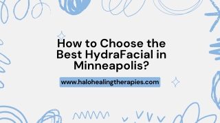 How to Choose the Best HydraFacial in Minneapolis?