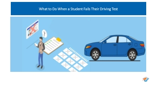 What to Do When a Student Fails Their Driving Test