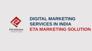 Eta Marketing Solution -Best Digital Marketing Agency In India