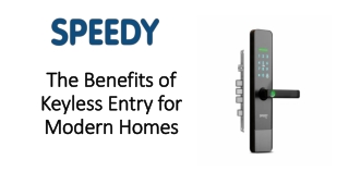 The Benefits of Keyless Entry for Modern Homes