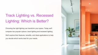 Track Lighting vs. Recessed Lighting