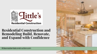 Residential Construction and Remodeling – Build, Renovate, and Expand