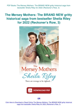 PDF Books The Mersey Mothers The BRAND NEW gritty historical saga from bestseller Sheila Riley for 2