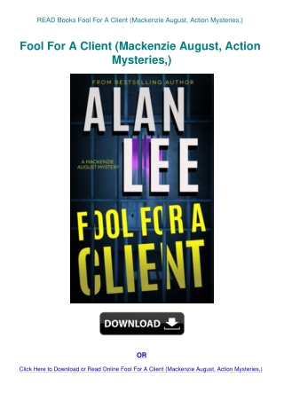 READ Books Fool For A Client (Mackenzie August  Action Mysteries )