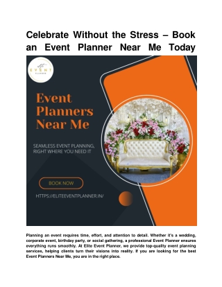 Celebrate Without the Stress – Book an Event Planner Near Me Today