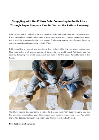 Struggling with Debt How Debt Counseling in South Africa Through Super Compare Can Set You on the Path to Recovery