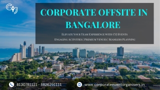 Corporate Team Outing in Bangalore | An Experience Like No Other with CYJ
