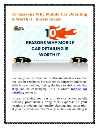 10 Reasons Why Mobile Car Detailing is Worth It | Aussie Gleam