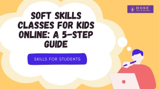 soft skills classes for kids online a 5 step guide
