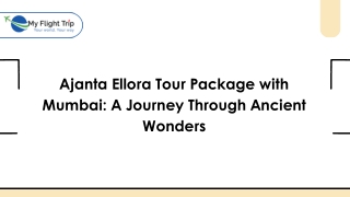 Ajanta Ellora Tour Package with Mumbai A Journey Through Ancient Wonders