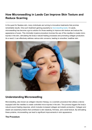 How Microneedling in Leeds Can Improve Skin Texture and Reduce Scarring