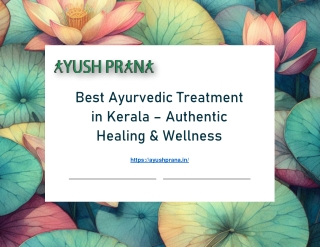 Best Ayurvedic Treatment in Kerala – Authentic Healing & Wellness