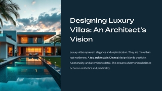 Designing Luxury Villas An Architect’s Vision