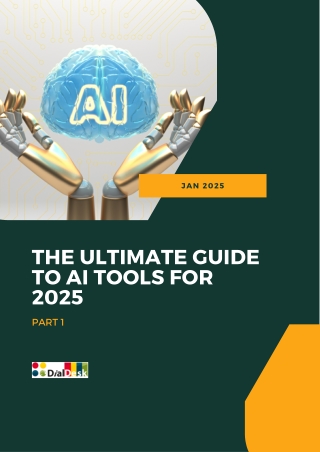 The Ultimate Guide to AI Tools for 2025