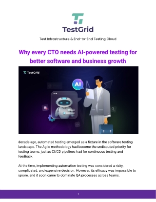 Why every CTO needs AI-powered testing for better software and business growth