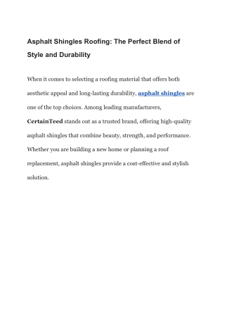 Asphalt Shingles Roofing The Perfect Blend of Style and Durability