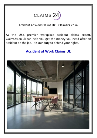 Accident At Work Claims Uk  Claims24.co.uk