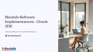 Oracle JDE Implementation Simplified – NexInfo’s Proven Process