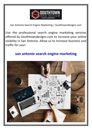 San Antonio Search Engine Marketing  Southtowndesigns.com