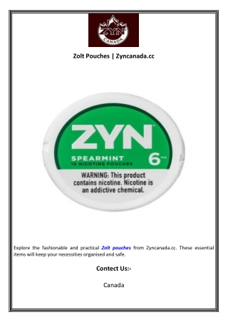 Zolt Pouches  Zyncanada.cc