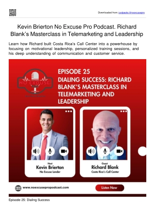 Kevin Brierton  No Excuse Pro Podcast. Richard Blank’s Masterclass in Telemarketing and Leadership