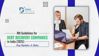 RBI Guidelines for Debt Recovery Companies in India (2025) Key Updates & Rules