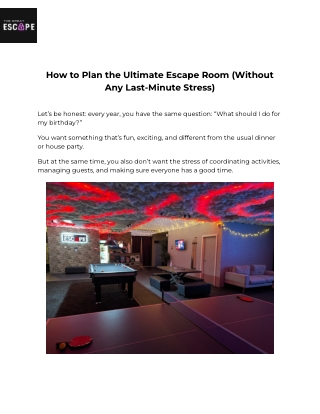 How to Plan the Ultimate Escape Room (Without Any Last-Minute Stress)