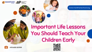 Important Life Lessons You Should Teach Your Children Early
