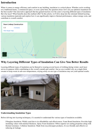Why Layering Different Types of insulation can give you better results.