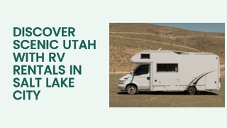 Discover Scenic Utah with RV Rentals in Salt Lake City