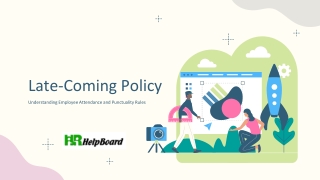 Late Coming Policy & Rules