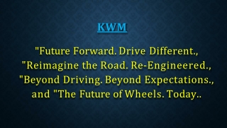 kwm future forward drive different reimagine