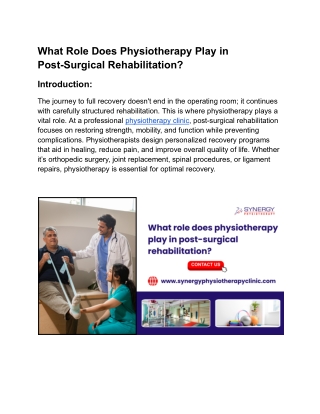 What Role Does Physiotherapy Play in Post-Surgical Rehabilitation_