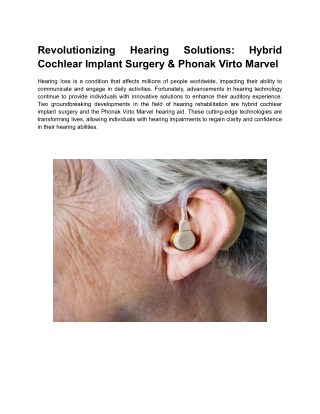 Revolutionizing Hearing Solutions: Hybrid Cochlear Implant Surgery & Phonak Virt